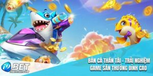 Bắn Cá Thần Tài