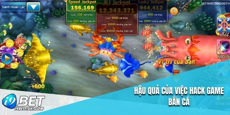 Hậu quả của việc hack game bắn cá