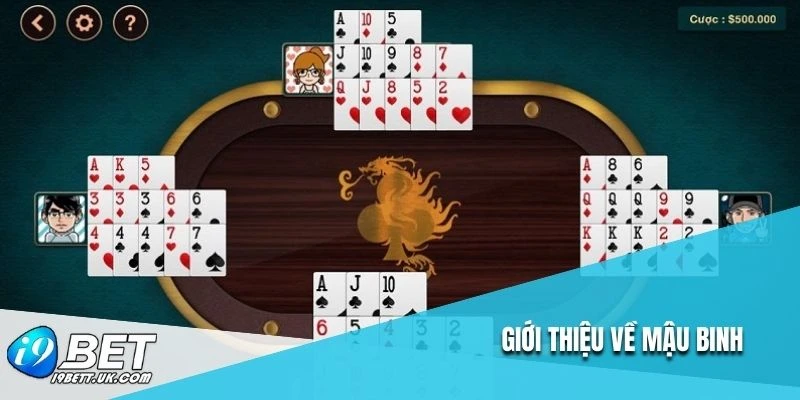 Giới thiệu về Mậu Binh